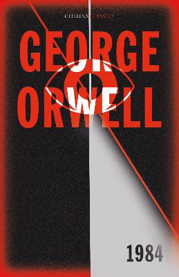 1984 Nineteen Eighty Four - Collins Classics