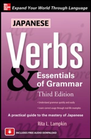 Japanese Verbs and Essentials Of Grammar