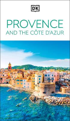 Provence and the Cote d'Azur - DK Eyewitness