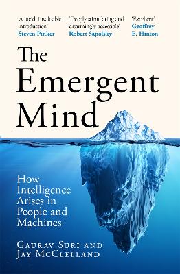 Emergent Mind - How Intelligence Arises in People and Machines
