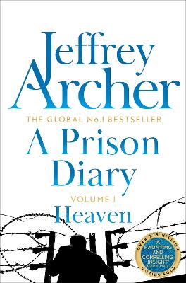 Heaven - A Prison Diary Volume III