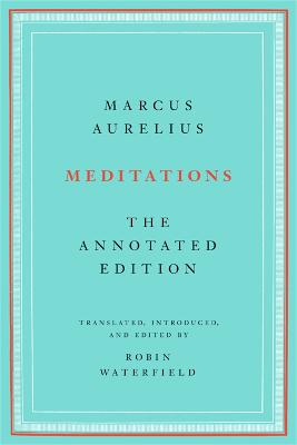 Meditations - The Annotated Edition
