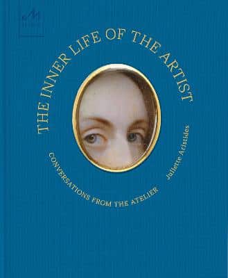 Inner Life Of The Artist - Conversations From The Atelier