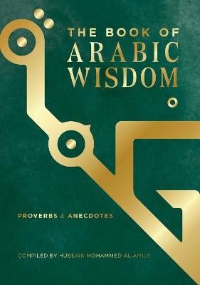 Book of Arabic Wisdom - Proverbs and Anecdotes
