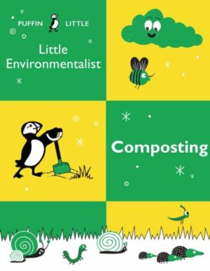 Puffin Little Environmentalist -  Composting