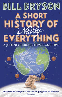 Short History Of Nearly Everything