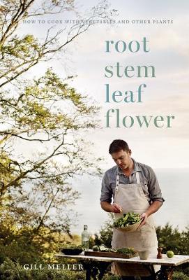 Root Stem Leaf Flower -  How to Cook with Vegetables and Other Plants