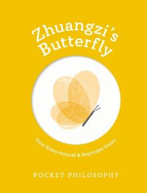 Pocket Philosophy -  Zhuangzi's Butterfly