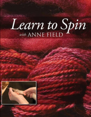 Learn To Spin With Anne Field