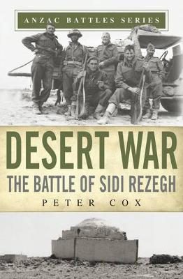 Desert War - The Battle Of Sidi Rezegh