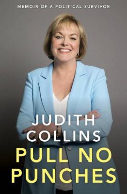 Pull No Punches - Memoir Of A Political Survivor